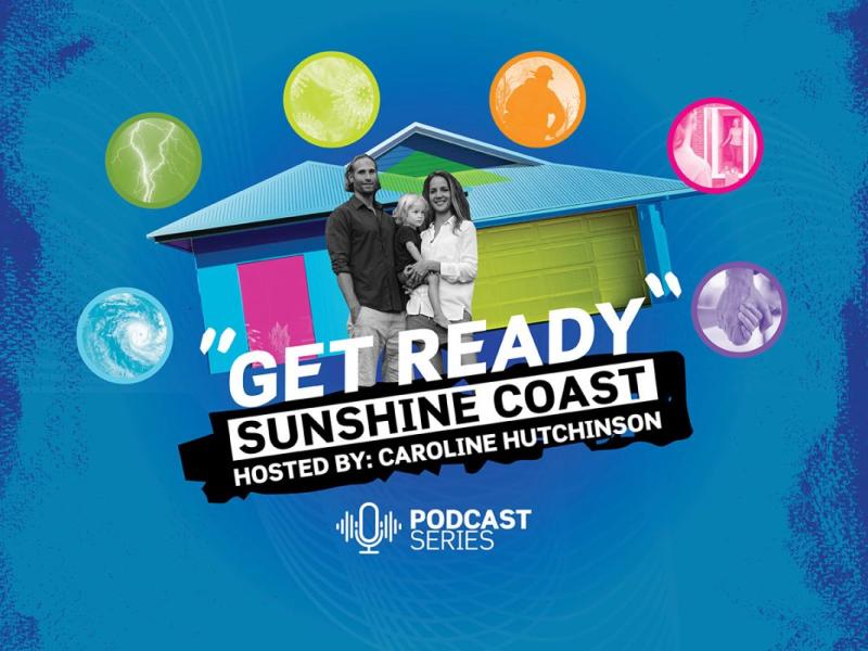 Get Ready Sunshine Coast podcast series